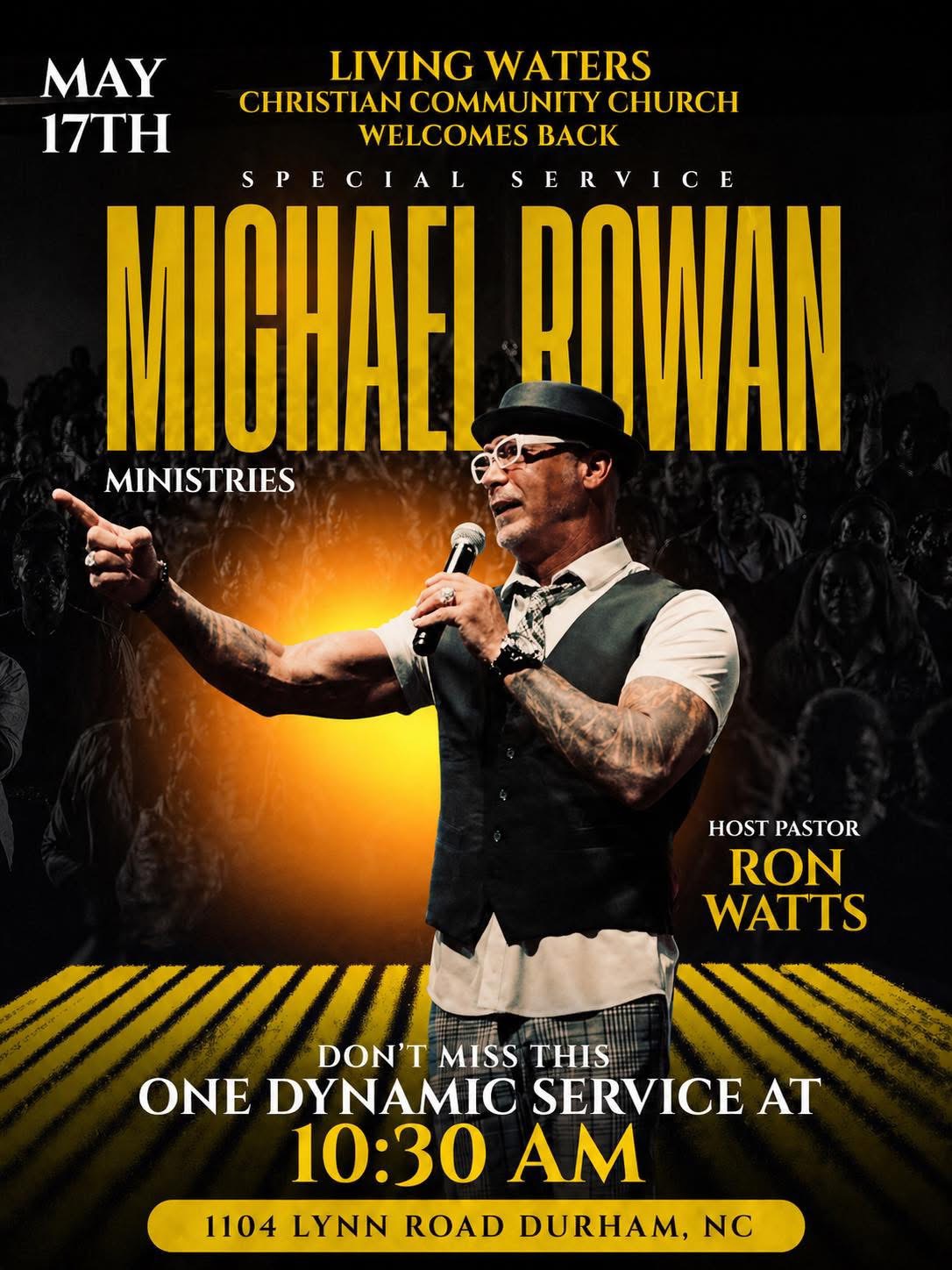 Michael Rowan Ministries Special Service May 17 at 10:30 AM